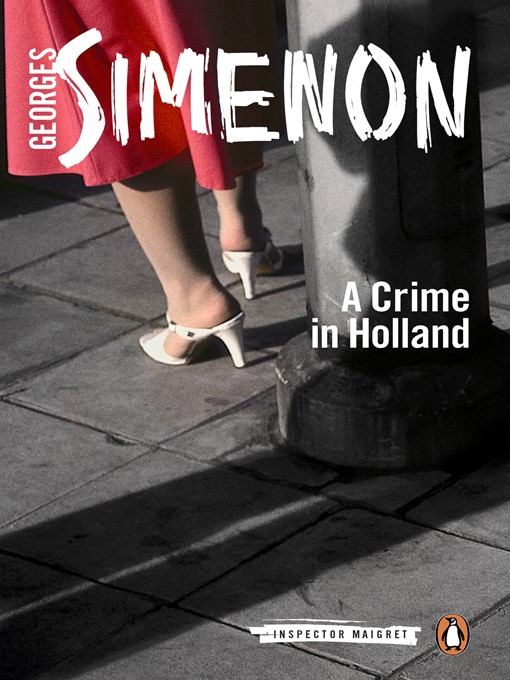 Title details for A Crime in Holland by Georges Simenon - Available